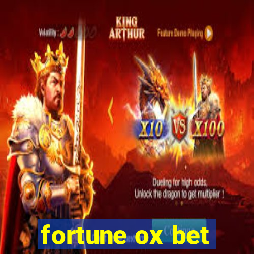 fortune ox bet